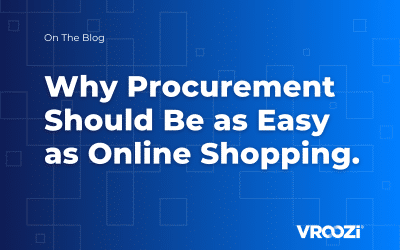 Why Procurement Should Be as Easy as Online Shopping