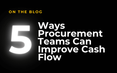 5 Ways Procurement Teams Can Improve Cash Flow