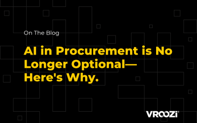Why AI in Procurement is No Longer Optional