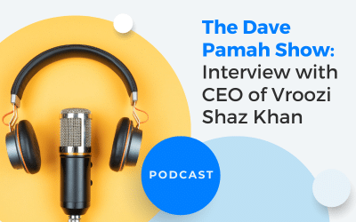 The Dave Pamah Show: Interview with CEO of Vroozi Shaz Khan