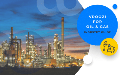 Vroozi Industry Guide: Oil & Gas