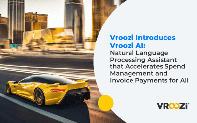 Vroozi Introduces Vroozi AI: Natural Language Processing Assistant that Accelerates Spend Management and Invoice Payments for All
