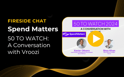 Fireside Chat: Vroozi Named a 2024 Spend Matters 50 Providers to Watch