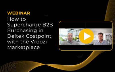On-Demand Webinar: How to Supercharge B2B Purchasing in Deltek Costpoint with the Vroozi Marketplace